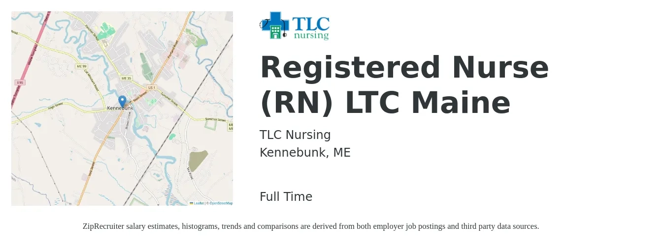 TLC Nursing job posting for a Registered Nurse (RN) LTC Maine in Kennebunk, ME with a salary of $36 to $56 Hourly with a map of Kennebunk location.