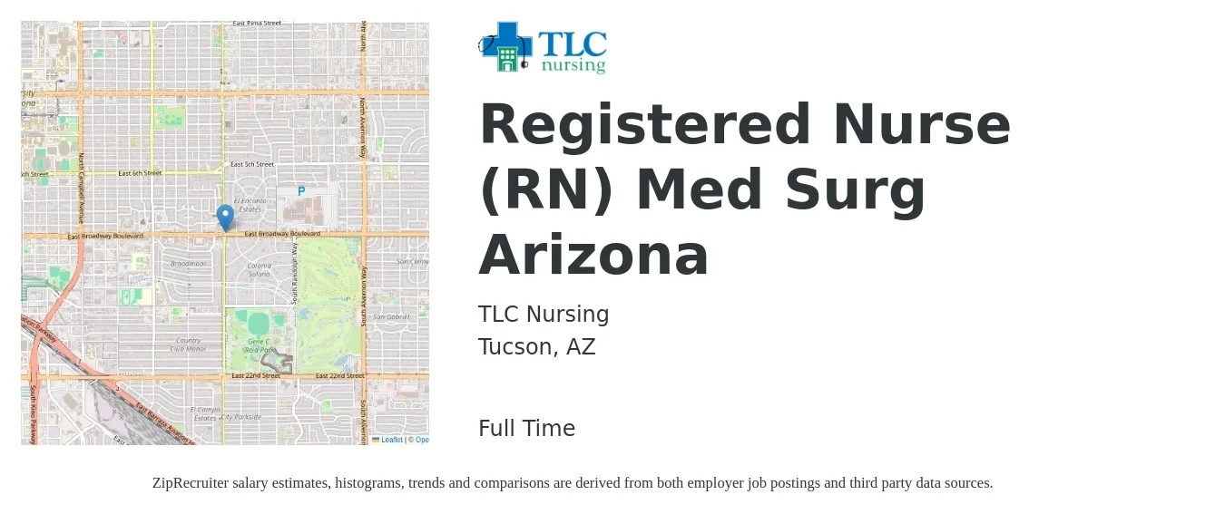 TLC Nursing job posting for a Registered Nurse (RN) Med Surg Arizona in Tucson, AZ with a salary of $1,660 to $2,340 Weekly with a map of Tucson location.