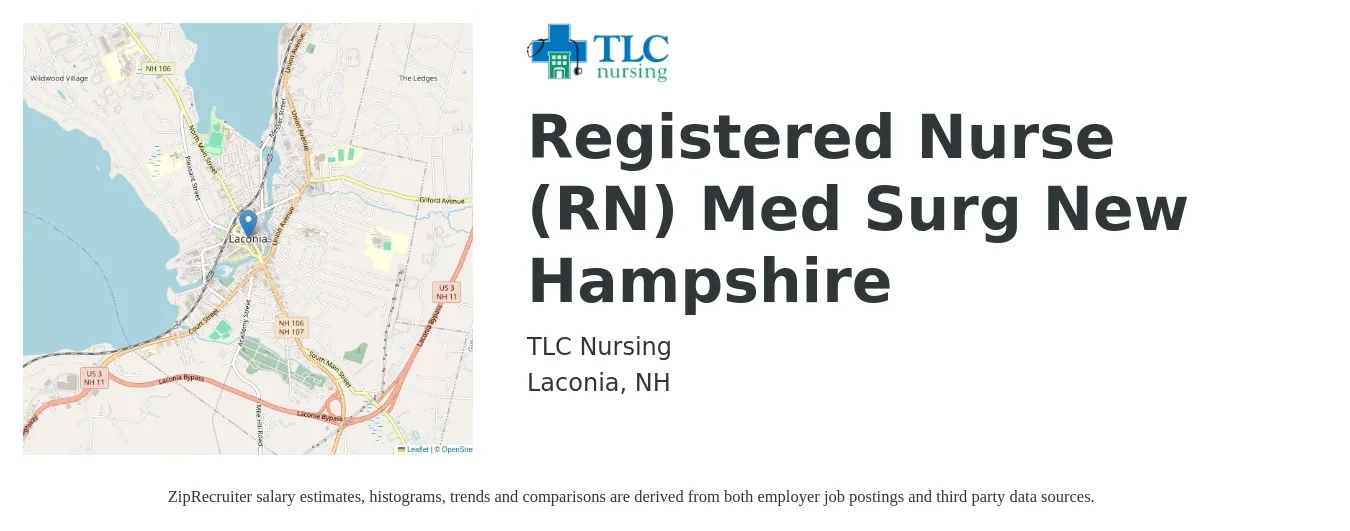 TLC Nursing job posting for a Registered Nurse (RN) Med Surg New Hampshire in Laconia, NH with a salary of $1,990 to $2,800 Weekly with a map of Laconia location.