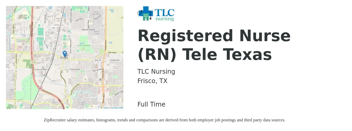 TLC Nursing job posting for a Registered Nurse (RN) Tele Texas in Frisco, TX with a salary of $1,890 to $2,580 Weekly with a map of Frisco location.