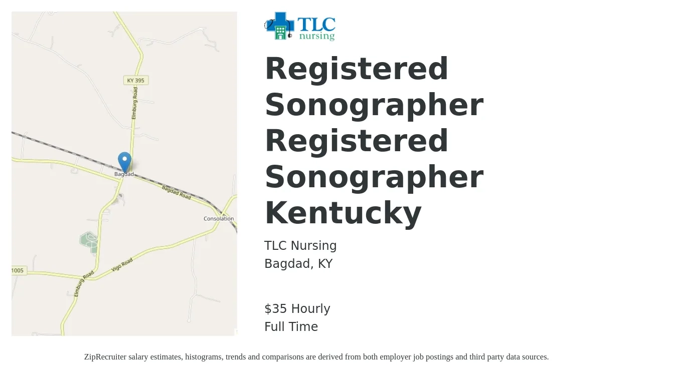 TLC Nursing job posting for a Registered Sonographer Registered Sonographer Kentucky in Bagdad, KY with a salary of $37 Hourly with a map of Bagdad location.