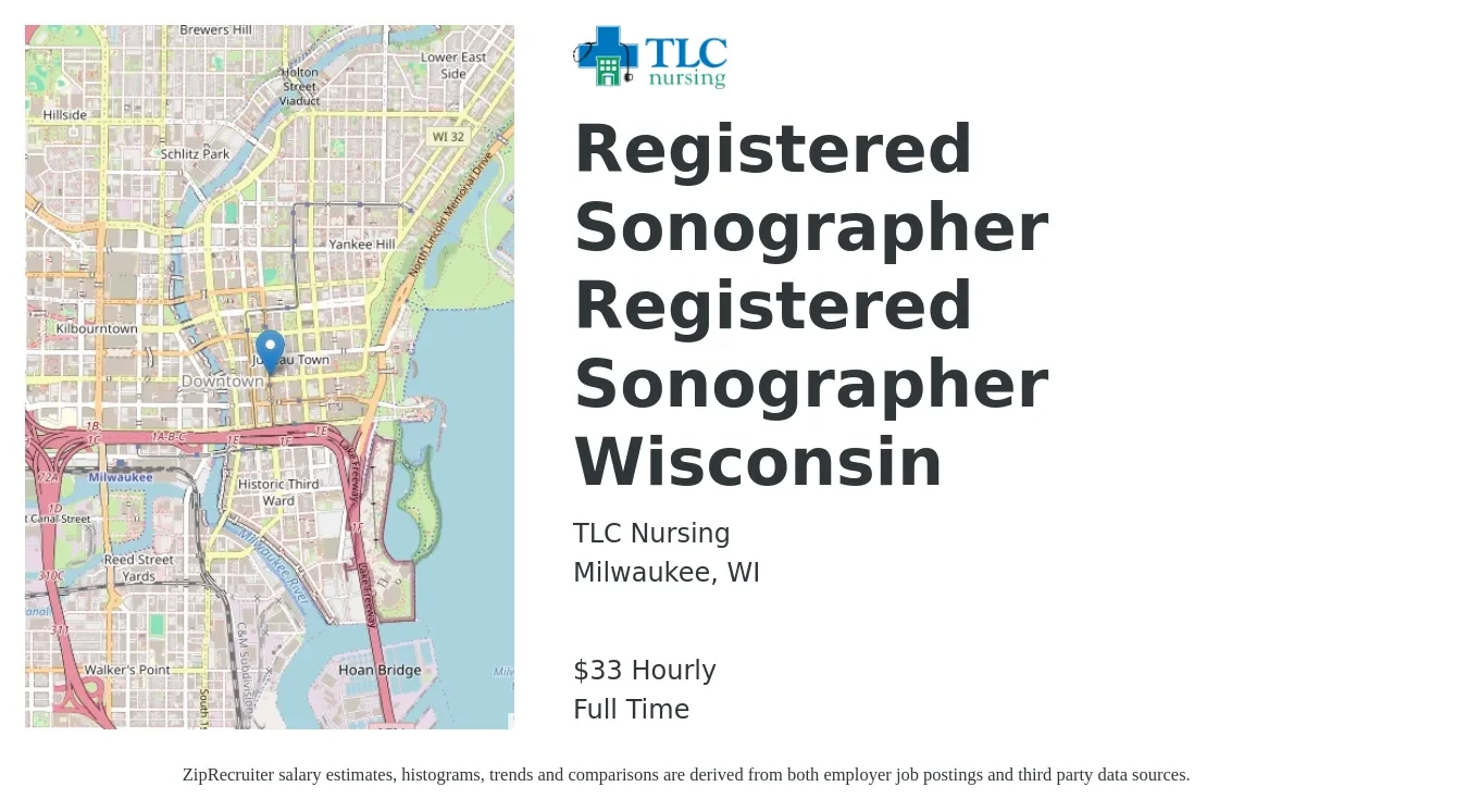 TLC Nursing job posting for a Registered Sonographer Registered Sonographer Wisconsin in Milwaukee, WI with a salary of $35 Hourly with a map of Milwaukee location.