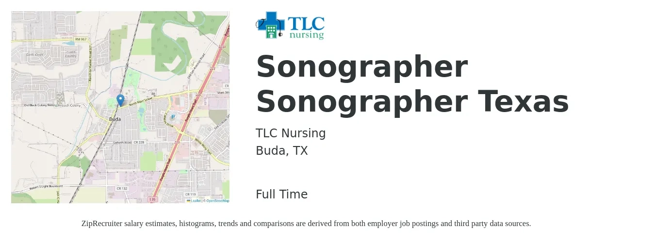 TLC Nursing job posting for a Sonographer Sonographer Texas in Buda, TX with a salary of $1,530 to $2,590 Weekly with a map of Buda location.