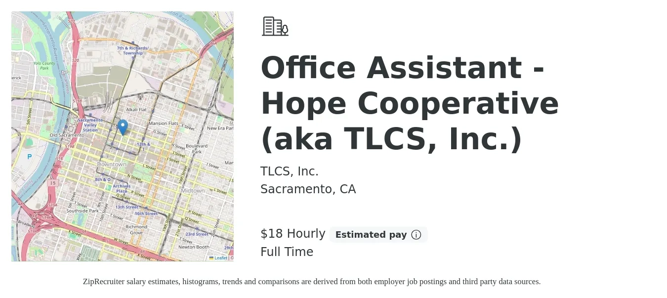 TLCS, Inc. job posting for a Office Assistant - Hope Cooperative (aka TLCS, Inc.) in Sacramento, CA with a salary of $19 Hourly with a map of Sacramento location.