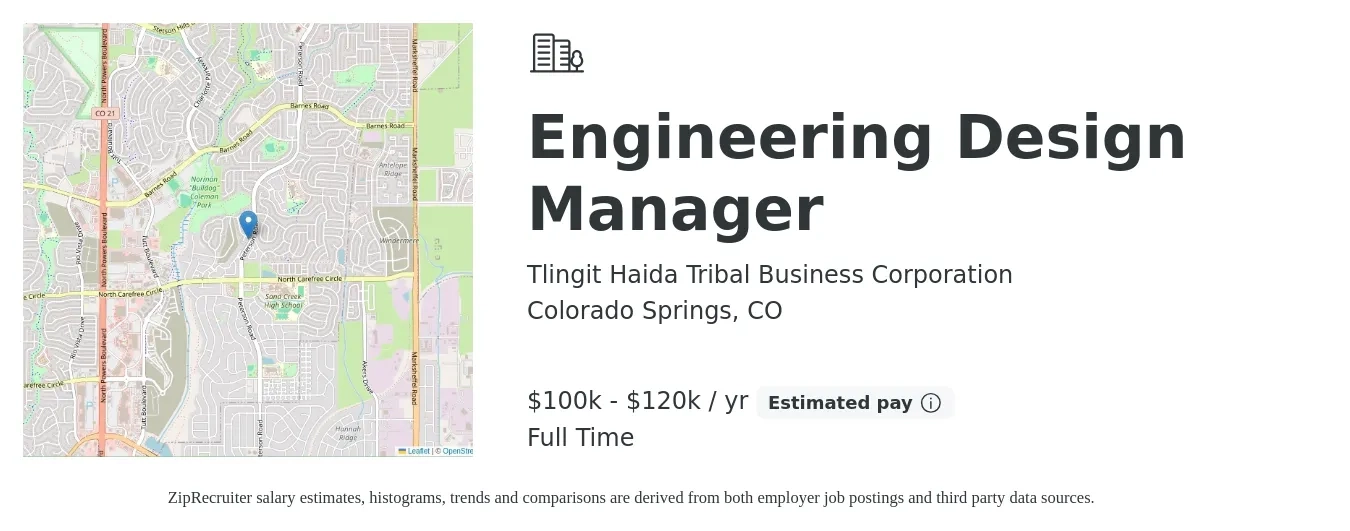 Tlingit Haida Tribal Business Corporation job posting for a Engineering Design Manager in Colorado Springs, CO with a salary of $100,000 to $120,000 Yearly with a map of Colorado Springs location.
