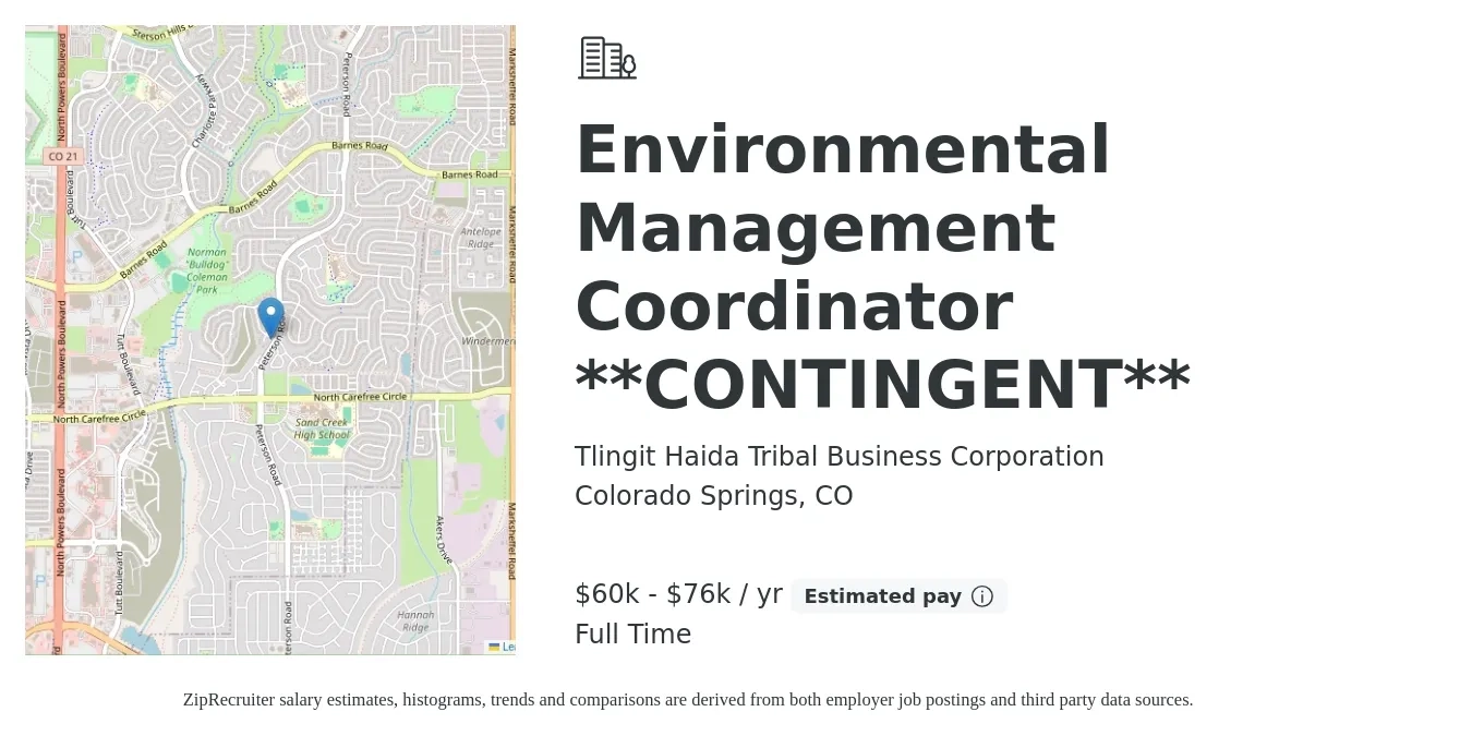 Tlingit Haida Tribal Business Corporation job posting for a Environmental Management Coordinator **CONTINGENT** in Colorado Springs, CO with a salary of $60,000 to $76,000 Yearly with a map of Colorado Springs location.