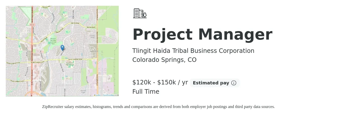 Tlingit Haida Tribal Business Corporation job posting for a Project Manager in Colorado Springs, CO with a salary of $120,000 to $150,000 Yearly with a map of Colorado Springs location.