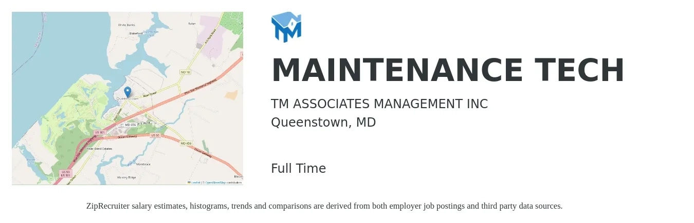 TM ASSOCIATES MANAGEMENT INC job posting for a MAINTENANCE TECH in Queenstown, MD with a salary of $18 to $26 Hourly with a map of Queenstown location.