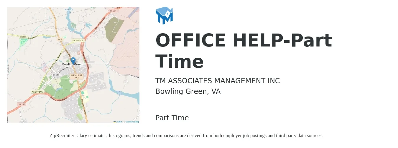 TM ASSOCIATES MANAGEMENT INC job posting for a OFFICE HELP-Part Time in Bowling Green, VA with a salary of $16 to $21 Hourly with a map of Bowling Green location.