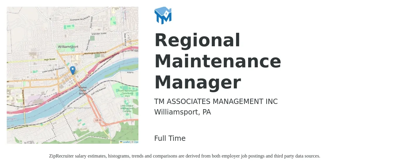 TM ASSOCIATES MANAGEMENT INC job posting for a Regional Maintenance Manager in Williamsport, PA with a salary of $58,900 to $76,100 Yearly with a map of Williamsport location.