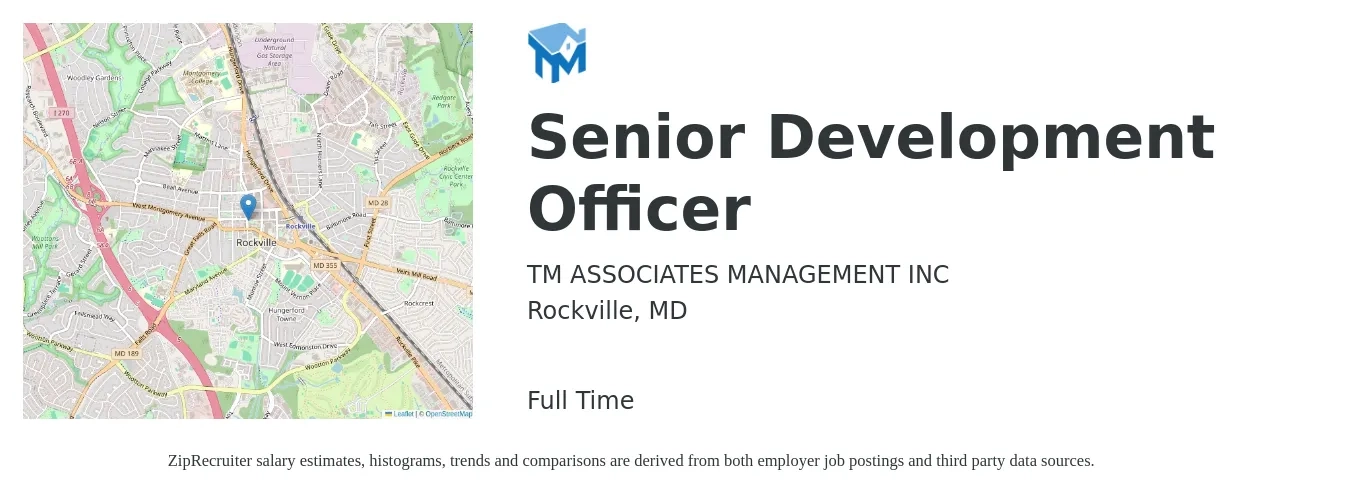 TM ASSOCIATES MANAGEMENT INC job posting for a Senior Development Officer in Rockville, MD with a salary of $64,700 to $105,500 Yearly with a map of Rockville location.