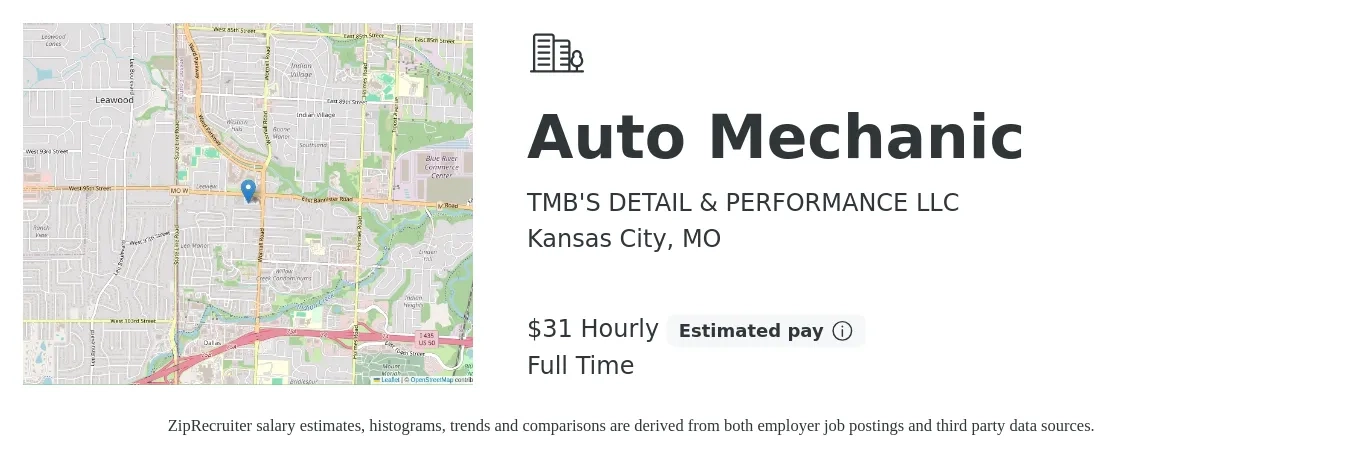 TMB'S DETAIL & PERFORMANCE LLC job posting for a Auto Mechanic in Kansas City, MO with a salary of $33 Hourly and benefits including pto with a map of Kansas City location.