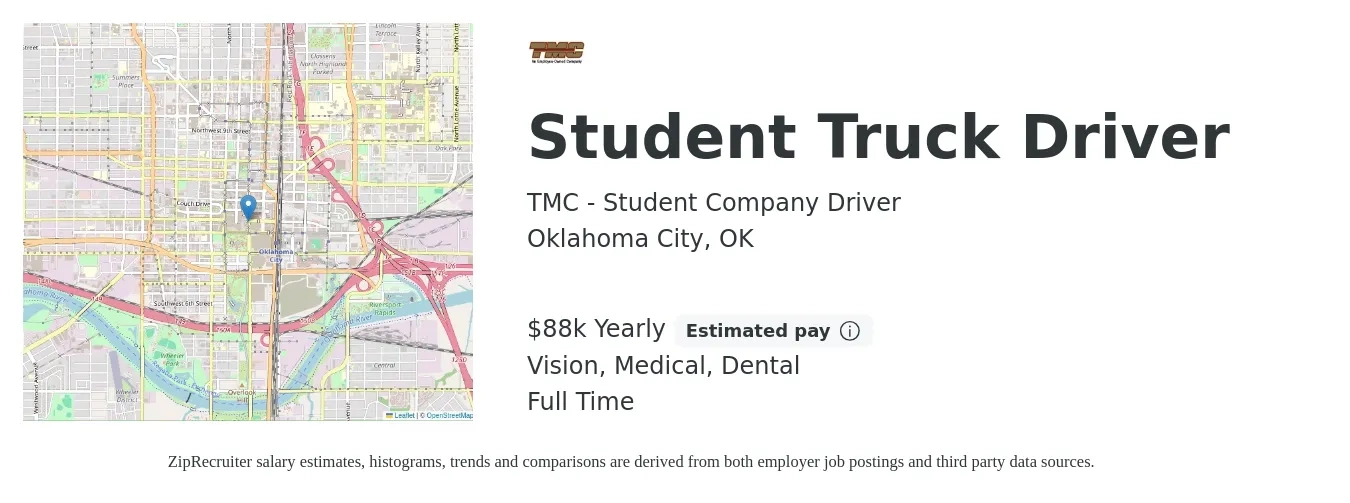 TMC - Student Company Driver job posting for a Student Truck Driver in Oklahoma City, OK with a salary of $88,000 Yearly and benefits including dental, medical, and vision with a map of Oklahoma City location.