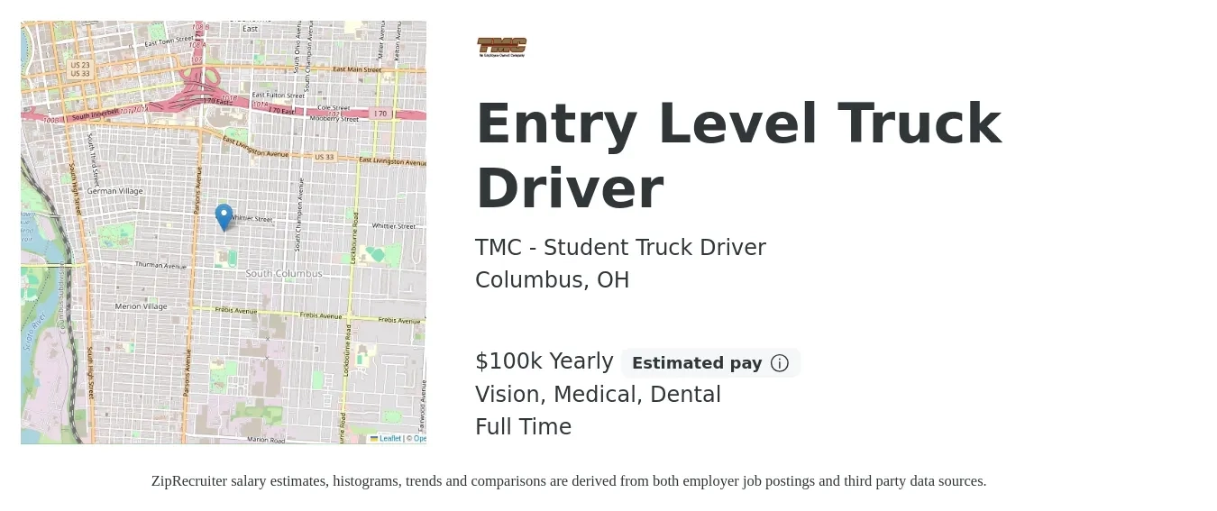 TMC - Student Truck Driver job posting for a Entry Level Truck Driver in Columbus, OH with a salary of $88,000 Yearly and benefits including vision, dental, and medical with a map of Columbus location.