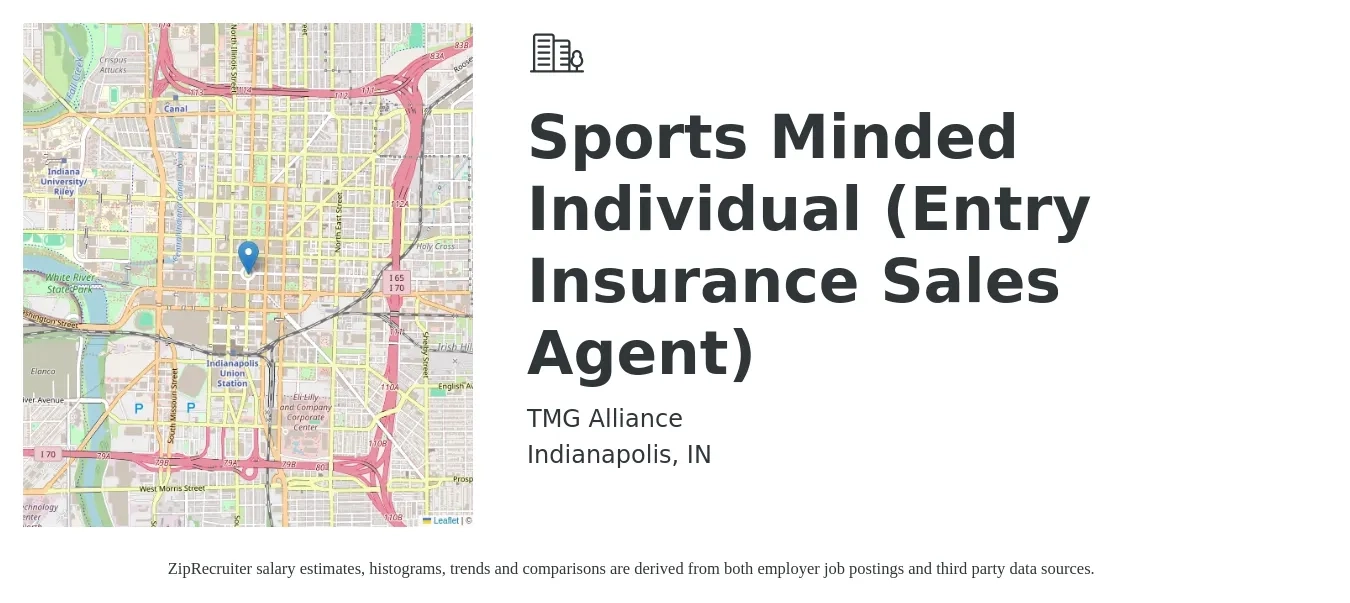 TMG Alliance job posting for a Sports Minded Individual (Entry Insurance Sales Agent) in Indianapolis, IN with a salary of $45,400 to $85,600 Yearly with a map of Indianapolis location.