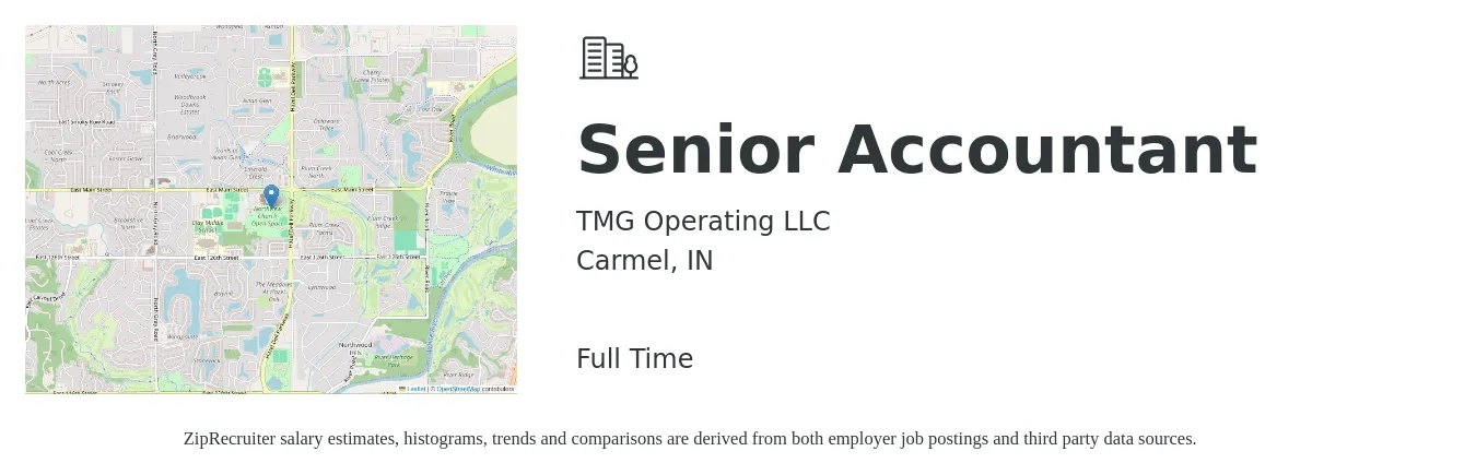 TMG Operating LLC job posting for a Senior Accountant in Carmel, IN with a salary of $60,000 to $85,000 Yearly with a map of Carmel location.