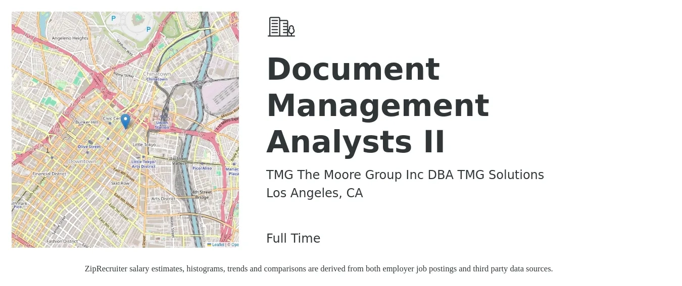 TMG The Moore Group Inc DBA TMG Solutions job posting for a Document Management Analysts II in Los Angeles, CA with a salary of $22 to $66 Hourly with a map of Los Angeles location.