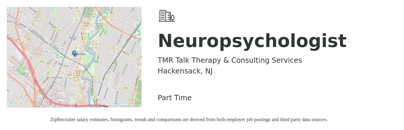 TMR Talk Therapy & Consulting Services job posting for a Neuropsychologist in Hackensack, NJ with a salary of $114,500 to $150,500 Yearly with a map of Hackensack location.