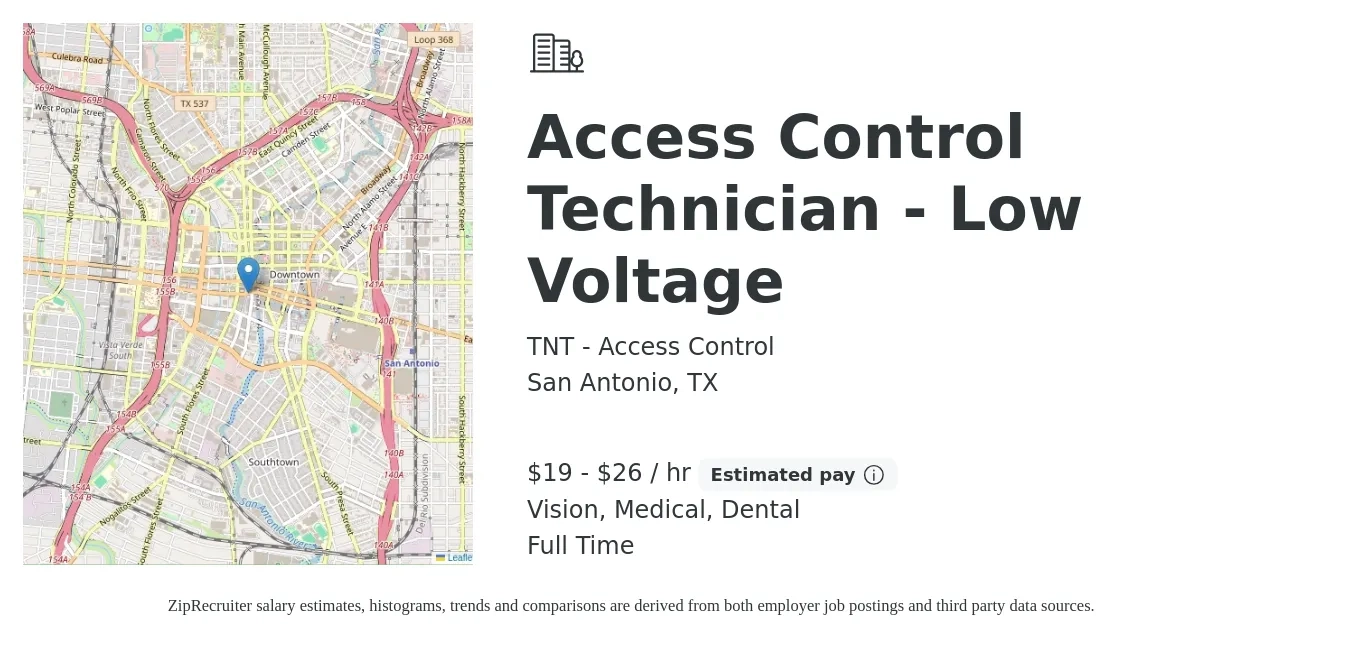 TNT - Access Control job posting for a Access Control Technician - Low Voltage in San Antonio, TX with a salary of $20 to $28 Hourly and benefits including vision, dental, medical, and pto with a map of San Antonio location.
