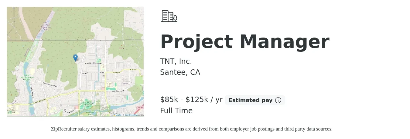 TNT, Inc. job posting for a Project Manager in Santee, CA with a salary of $85,000 to $125,000 Yearly with a map of Santee location.