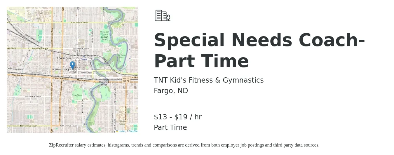 TNT Kid's Fitness & Gymnastics job posting for a Special Needs Coach-Part Time in Fargo, ND with a salary of $14 to $20 Hourly with a map of Fargo location.