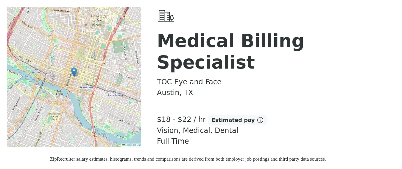 TOC Eye and Face job posting for a Medical Billing Specialist in Austin, TX with a salary of $19 to $23 Hourly and benefits including medical, pto, retirement, vision, and dental with a map of Austin location.