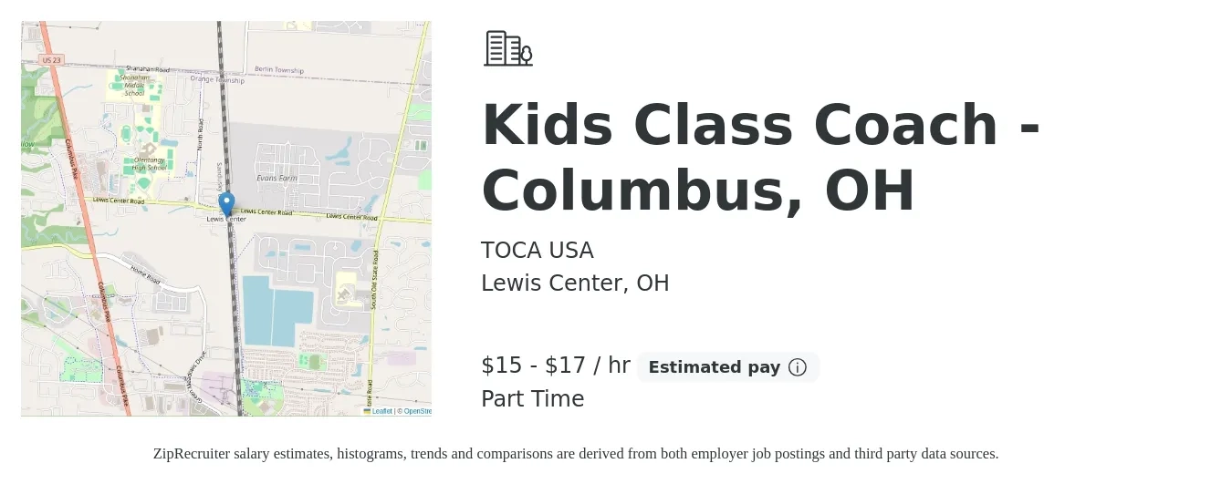 TOCA USA job posting for a Kids Class Coach - Columbus, OH in Lewis Center, OH with a salary of $16 to $18 Hourly with a map of Lewis Center location.