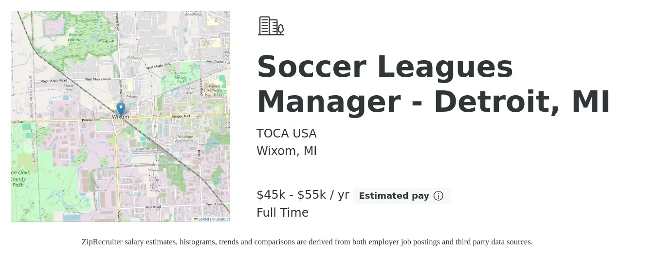 TOCA USA job posting for a Soccer Leagues Manager - Detroit, MI in Wixom, MI with a salary of $45,000 to $55,000 Yearly with a map of Wixom location.