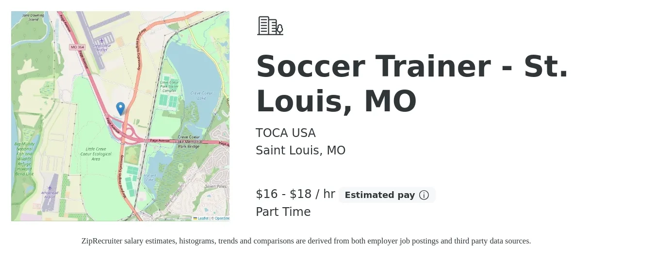 TOCA USA job posting for a Soccer Trainer - St. Louis, MO in Saint Louis, MO with a salary of $17 to $19 Hourly with a map of Saint Louis location.