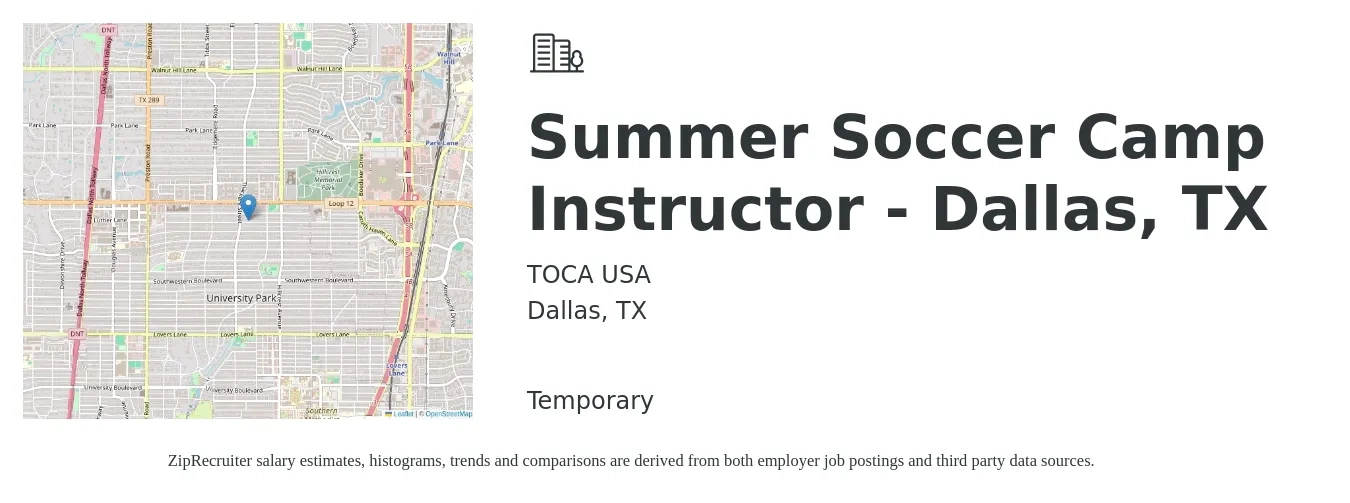 TOCA USA job posting for a Summer Soccer Camp Instructor - Dallas, TX in Dallas, TX with a salary of $15 to $16 Hourly with a map of Dallas location.
