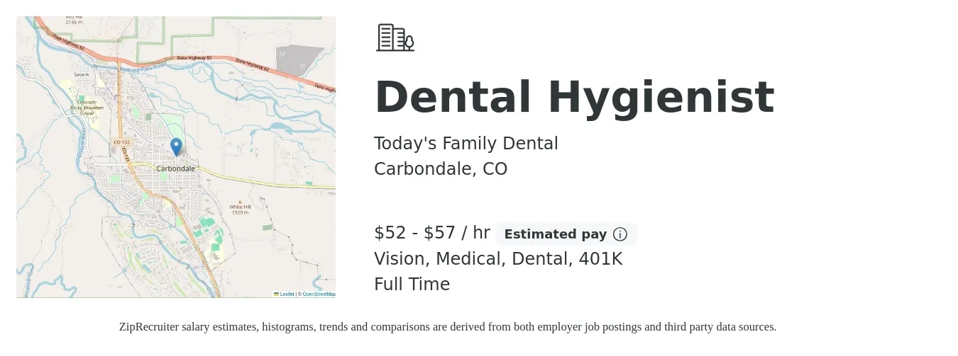 Today's Family Dental job posting for a Dental Hygienist in Carbondale, CO with a salary of $55 to $60 Hourly and benefits including 401k, dental, medical, and vision with a map of Carbondale location.