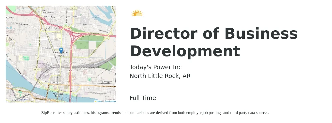 Today's Power Inc job posting for a Director of Business Development in North Little Rock, AR with a salary of $89,200 to $144,600 Yearly with a map of North Little Rock location.