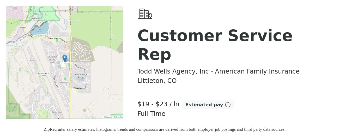 Todd Wells Agency, Inc - American Family Insurance job posting for a Customer Service Rep in Littleton, CO with a salary of $20 to $24 Hourly with a map of Littleton location.