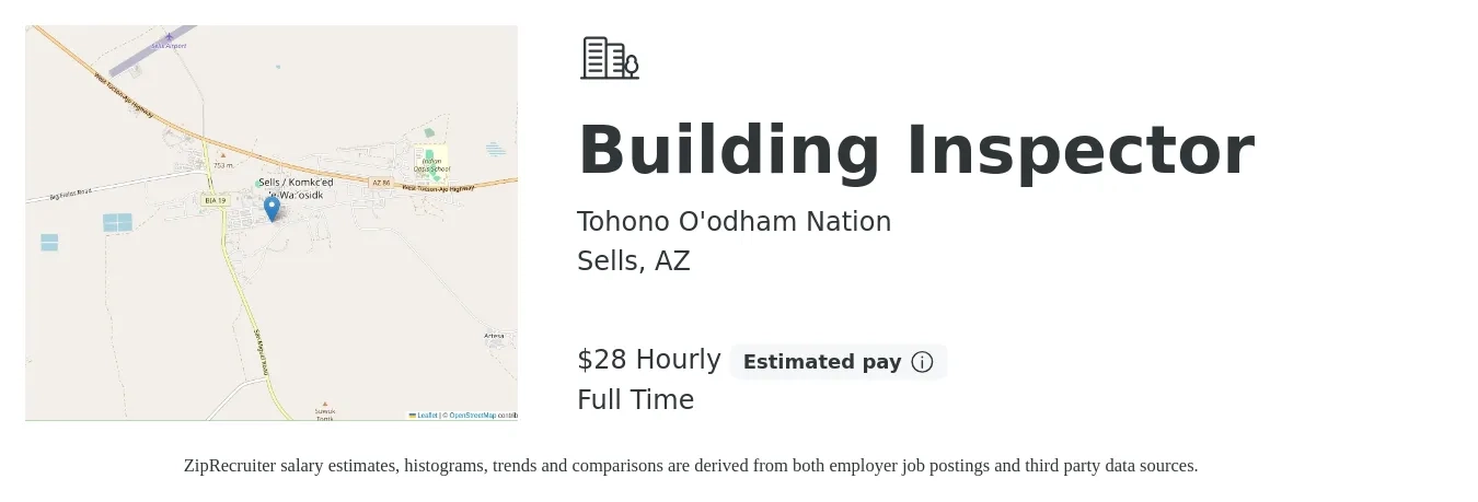 Tohono O'odham Nation job posting for a Building Inspector in Sells, AZ with a salary of $30 Hourly with a map of Sells location.