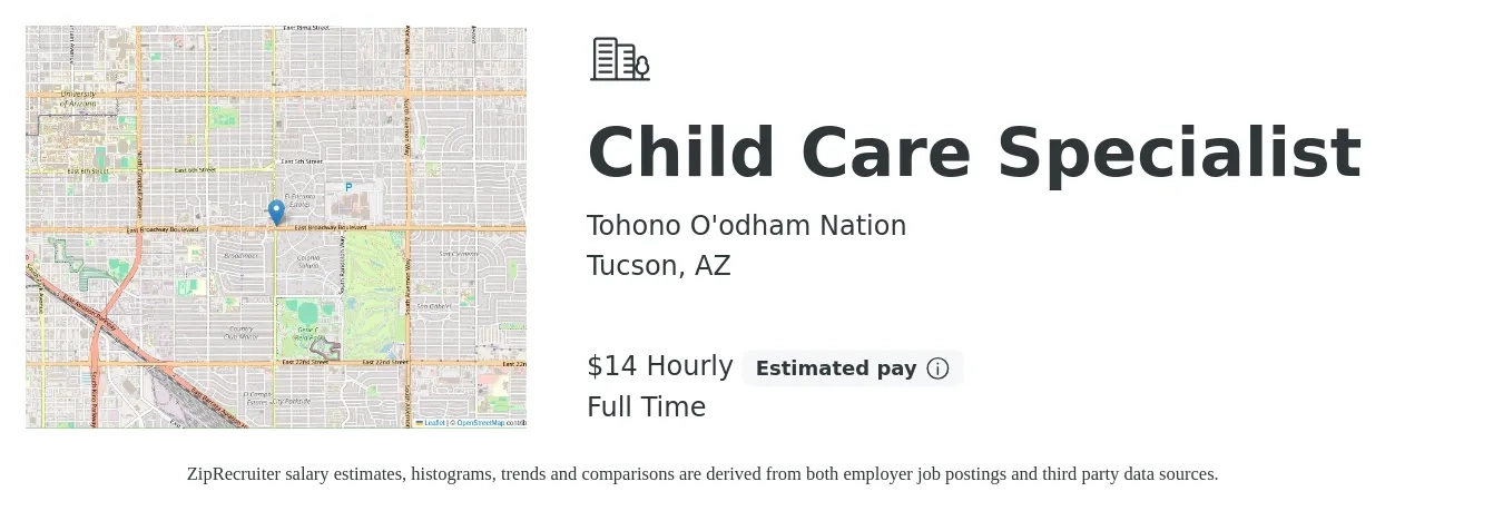 Tohono O'odham Nation job posting for a Child Care Specialist in Tucson, AZ with a salary of $15 Hourly with a map of Tucson location.