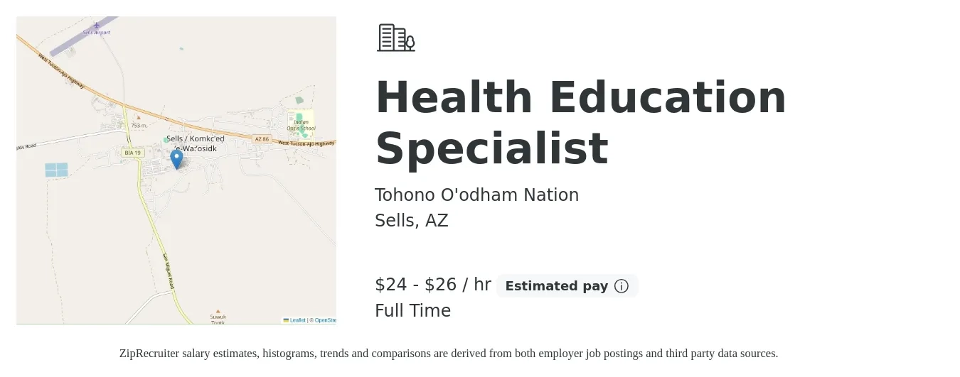 Tohono O'odham Nation job posting for a Health Education Specialist in Sells, AZ with a salary of $25 to $28 Hourly with a map of Sells location.