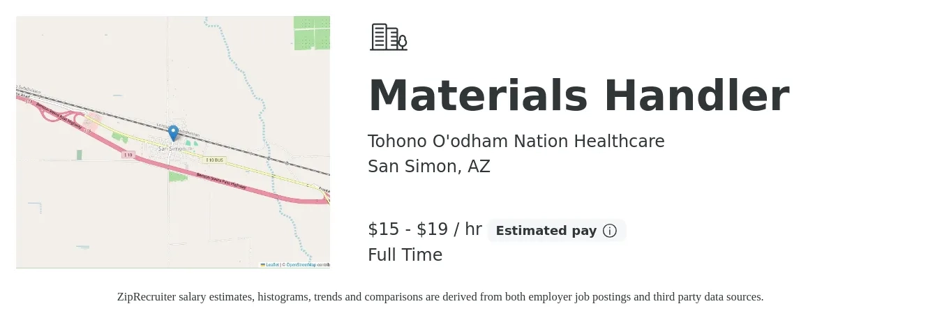 Tohono O'odham Nation Healthcare job posting for a Materials Handler in San Simon, AZ with a salary of $17 to $21 Hourly with a map of San Simon location.