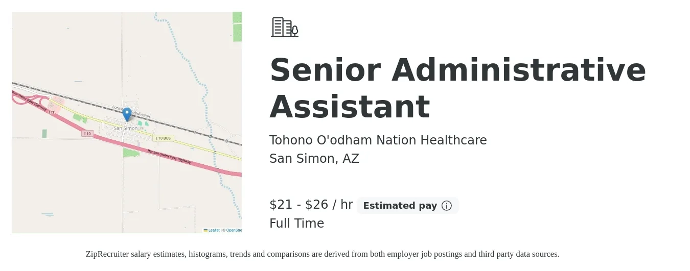 Tohono O'odham Nation Healthcare job posting for a Senior Administrative Assistant in San Simon, AZ with a salary of $22 to $28 Hourly with a map of San Simon location.