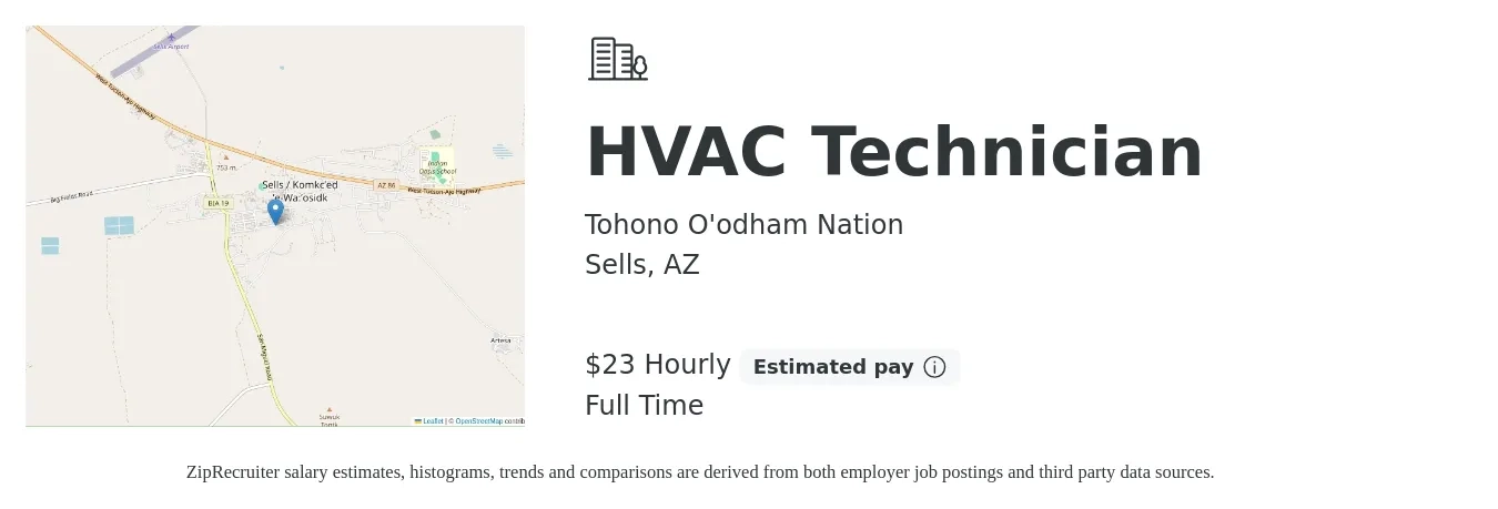 Tohono O'odham Nation job posting for a HVAC Technician in Sells, AZ with a salary of $24 Hourly with a map of Sells location.