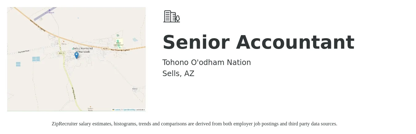 Tohono O'odham Nation job posting for a Senior Accountant in Sells, AZ with a salary of $81,885 Yearly with a map of Sells location.