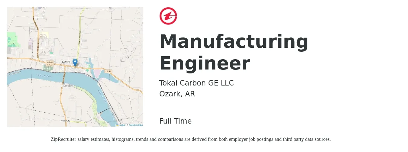 Tokai Carbon GE LLC job posting for a Manufacturing Engineer in Ozark, AR with a salary of $64,300 to $82,800 Yearly with a map of Ozark location.