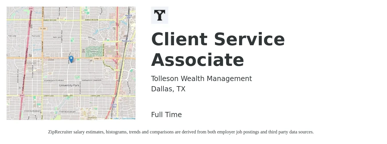 Tolleson Wealth Management job posting for a Client Service Associate in Dallas, TX with a salary of $14 to $20 Hourly with a map of Dallas location.