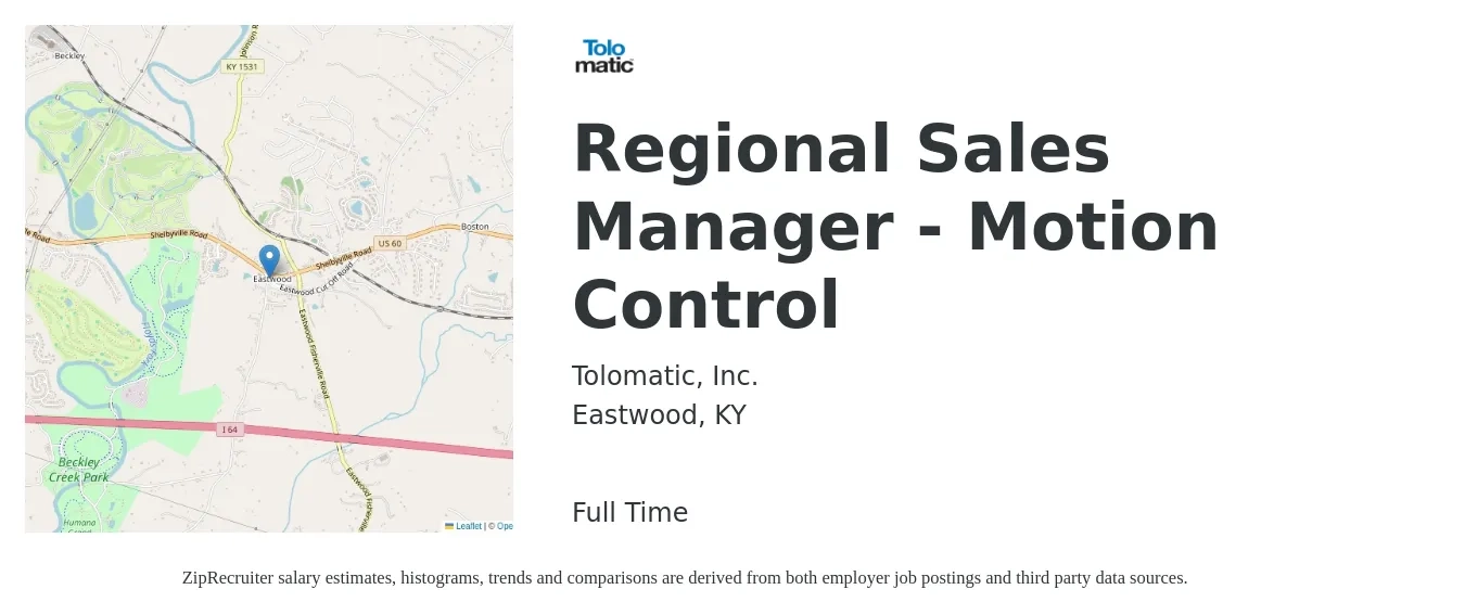 Tolomatic, Inc. job posting for a Regional Sales Manager - Motion Control in Eastwood, KY with a salary of $71,600 to $111,800 Yearly with a map of Eastwood location.
