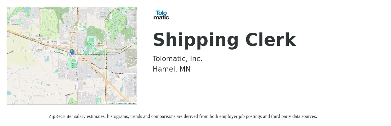 Tolomatic job posting for a Shipping Clerk in Hamel, MN with a salary of $18 to $21 Hourly with a map of Hamel location.