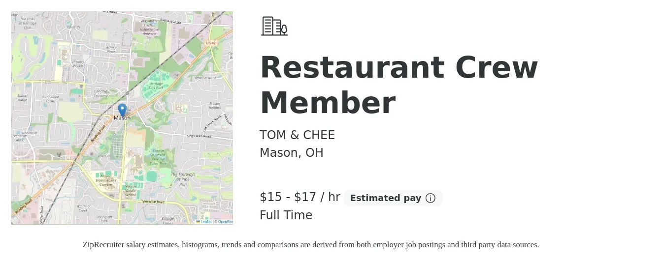 TOM & CHEE job posting for a Restaurant Crew Member in Mason, OH with a salary of $16 to $17 Hourly with a map of Mason location.