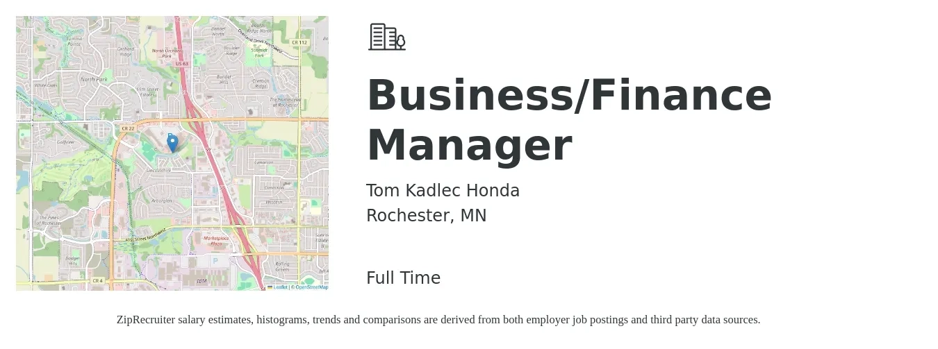 Tom Kadlec Honda job posting for a Business/Finance Manager in Rochester, MN with a salary of $85,900 to $119,900 Yearly with a map of Rochester location.