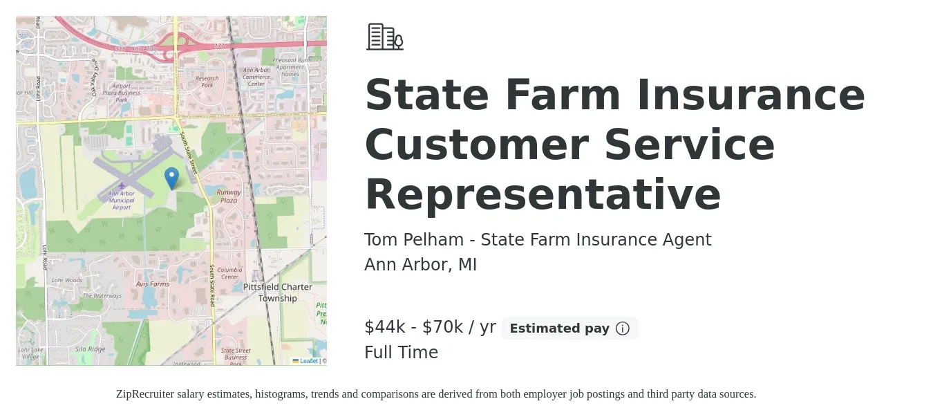 Tom Pelham - State Farm Insurance Agent job posting for a State Farm Insurance Customer Service Representative in Ann Arbor, MI with a salary of $44,000 to $70,000 Yearly with a map of Ann Arbor location.