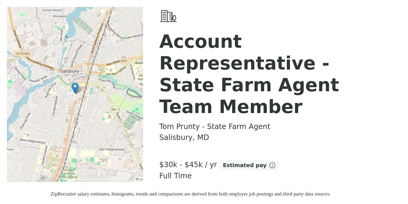 Tom Prunty - State Farm Agent job posting for a Account Representative - State Farm Agent Team Member in Salisbury, MD with a salary of $30,000 to $45,000 Yearly with a map of Salisbury location.