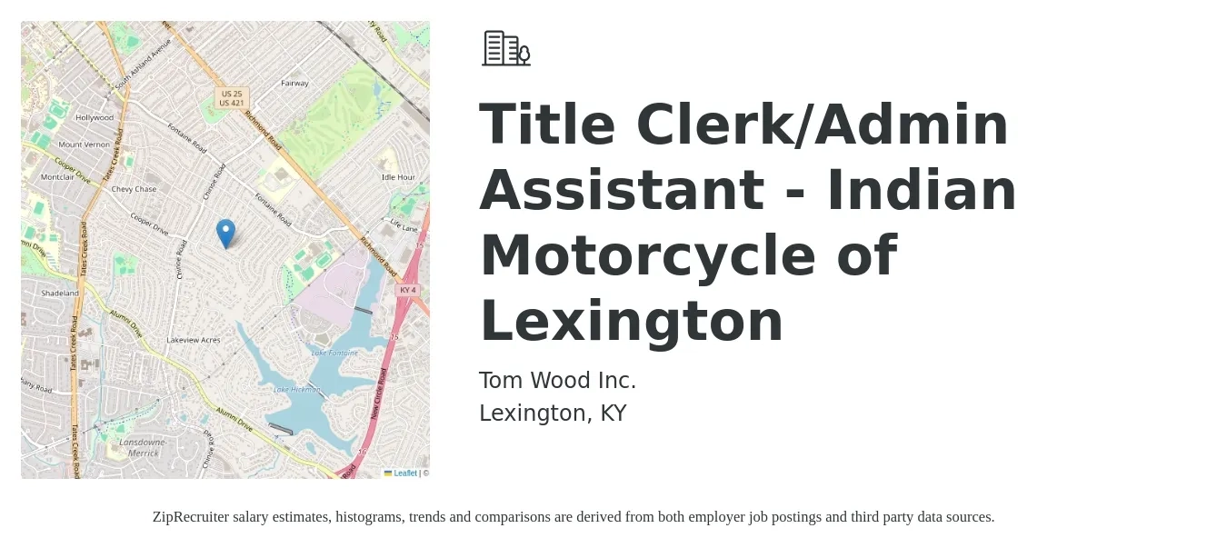 Tom Wood Inc. job posting for a Title Clerk/Admin Assistant - Indian Motorcycle of Lexington in Lexington, KY with a salary of $18 to $20 Yearly with a map of Lexington location.