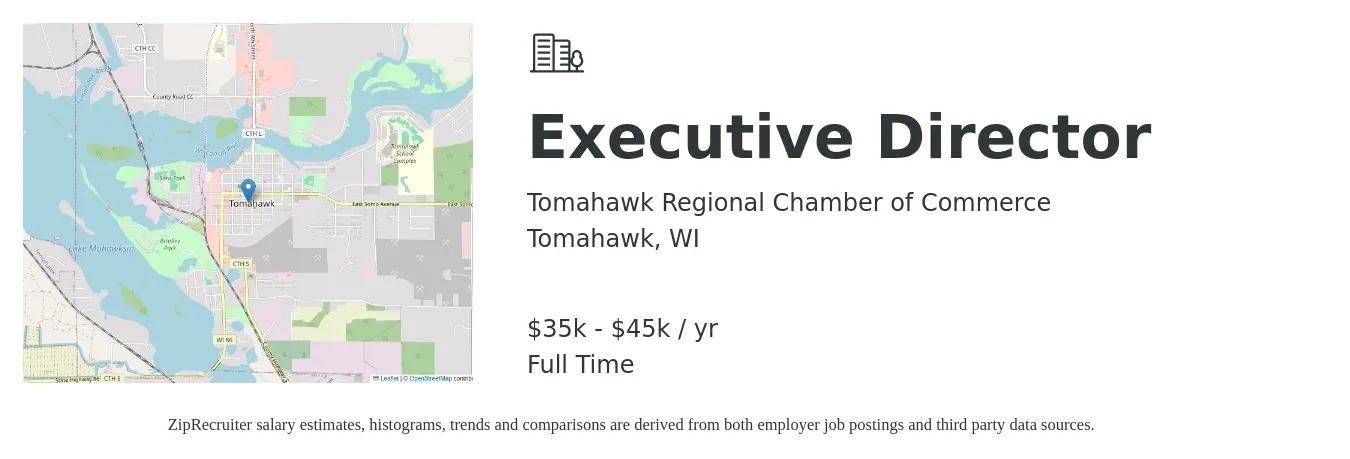 Tomahawk Regional Chamber of Commerce job posting for a Executive Director in Tomahawk, WI with a salary of $35,000 to $45,000 Yearly with a map of Tomahawk location.
